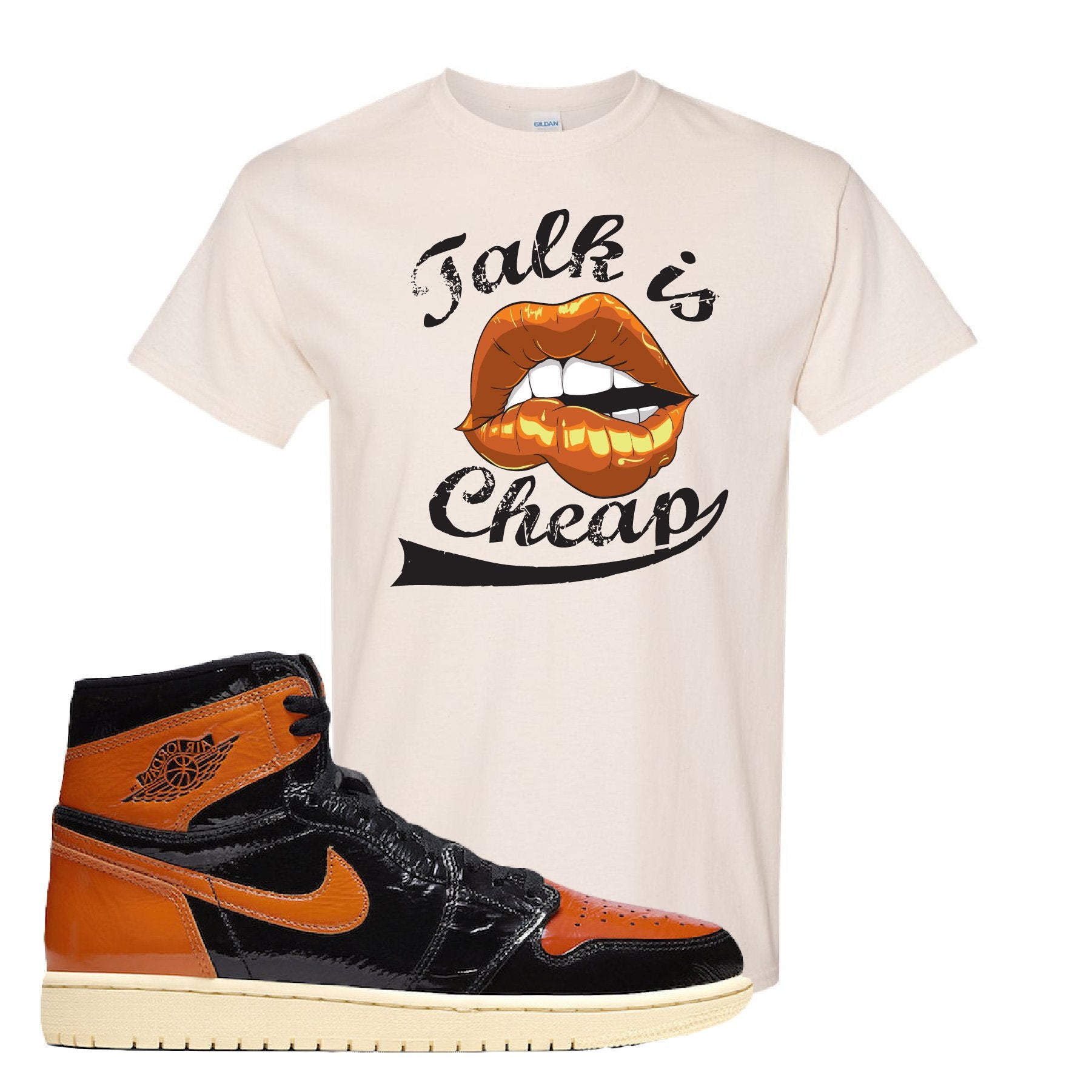 Jordan 1 Shattered Backboard Talk Is Cheap Natural Sneaker Hook Up T-Shirt