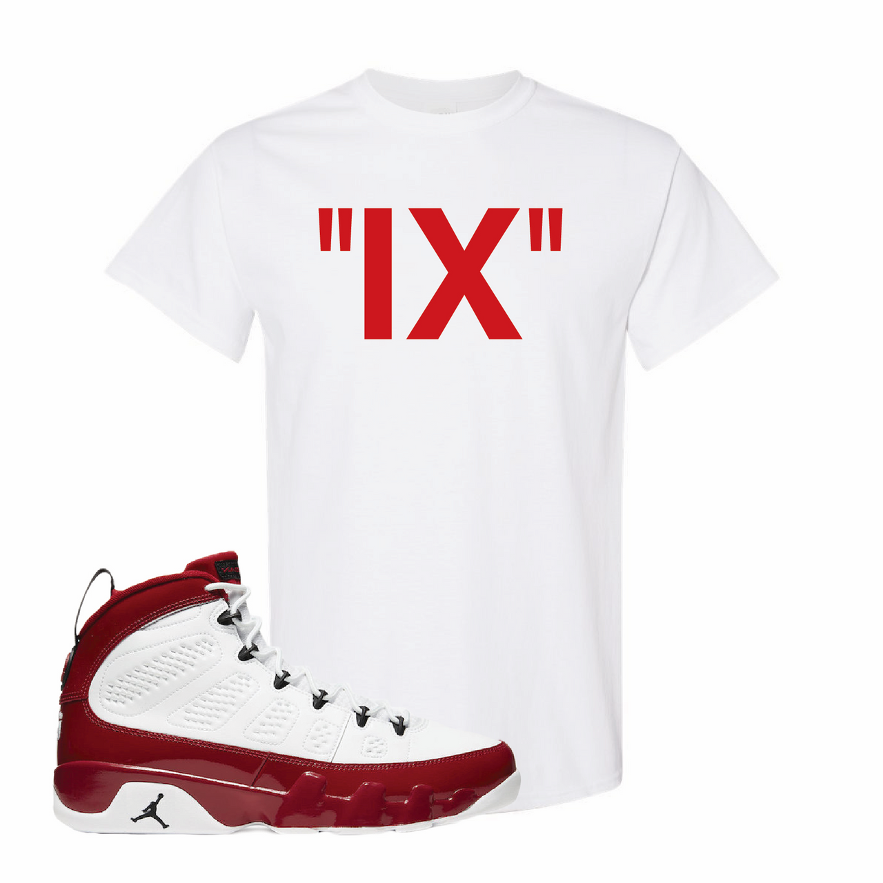 Jordan 9 Gym Red IX White Sneaker Hook Up Tee Shirt