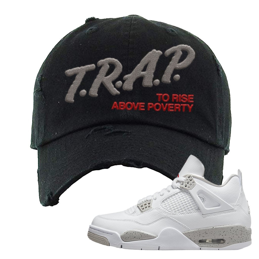 Tech Grey 4s Distressed Dad Hat | Trap To Rise Above Poverty, Black