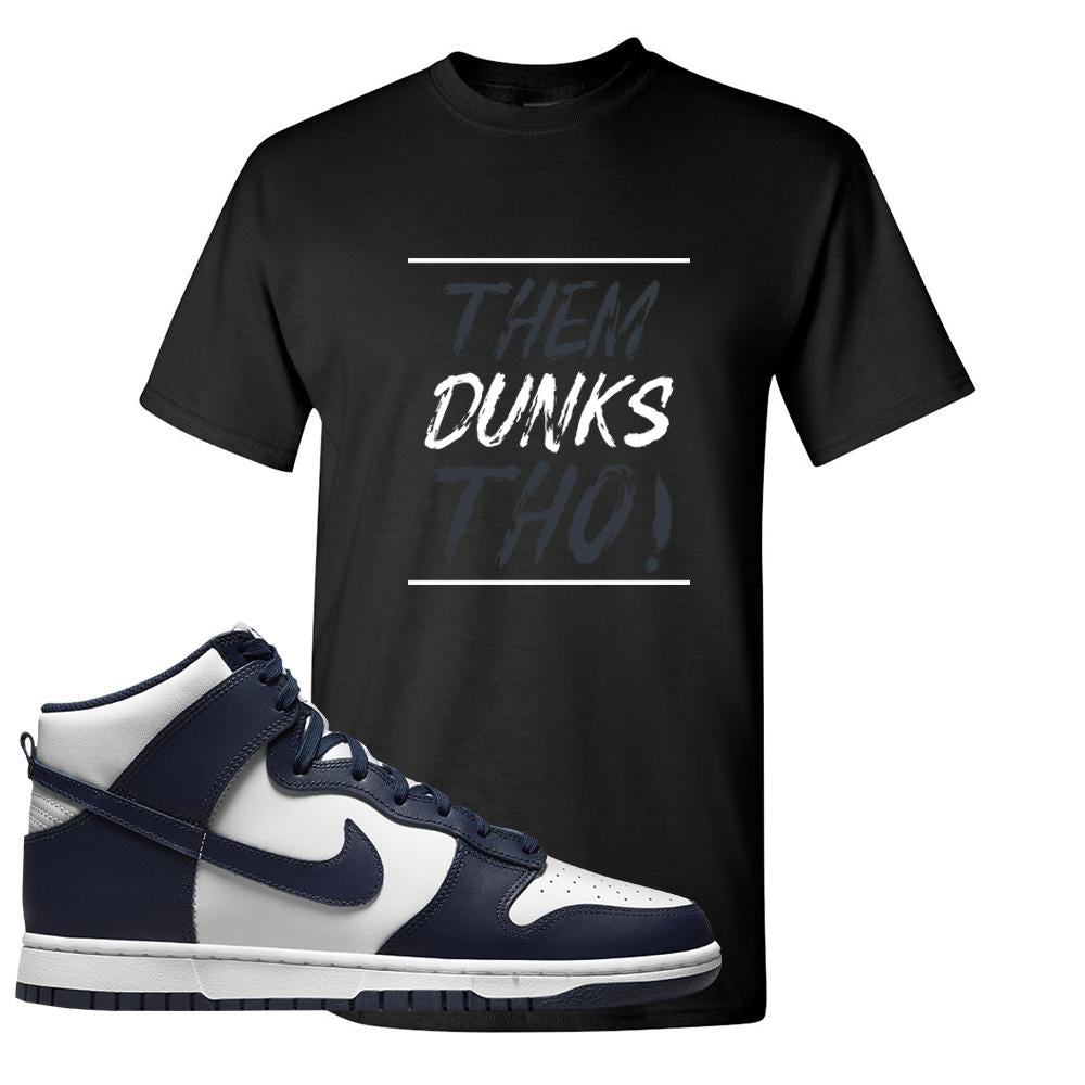 Midnight Navy High Dunks T Shirt | Them Dunks Tho, Black