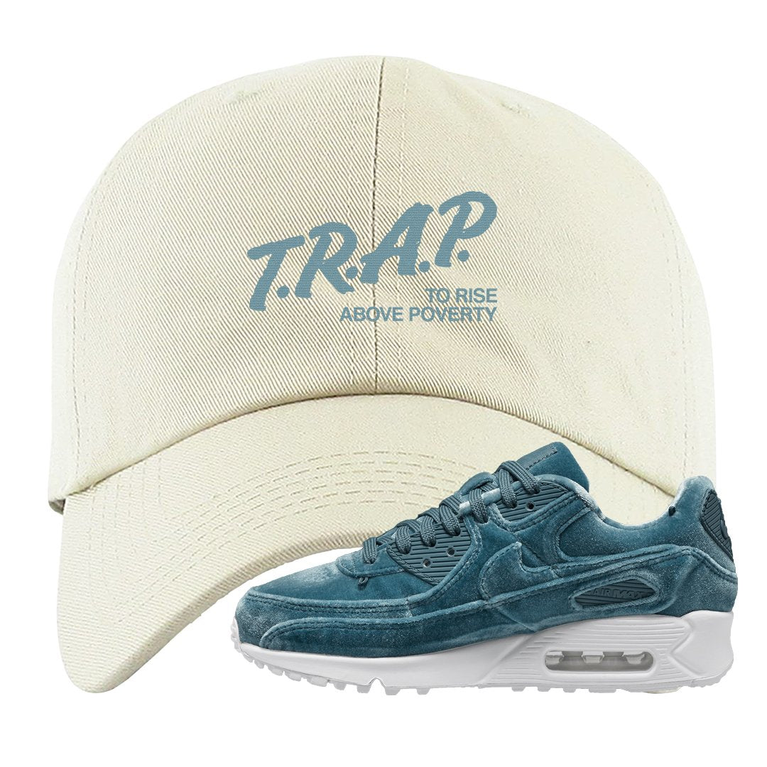 Blue Velvet 90s Dad Hat | Trap To Rise Above Poverty, White
