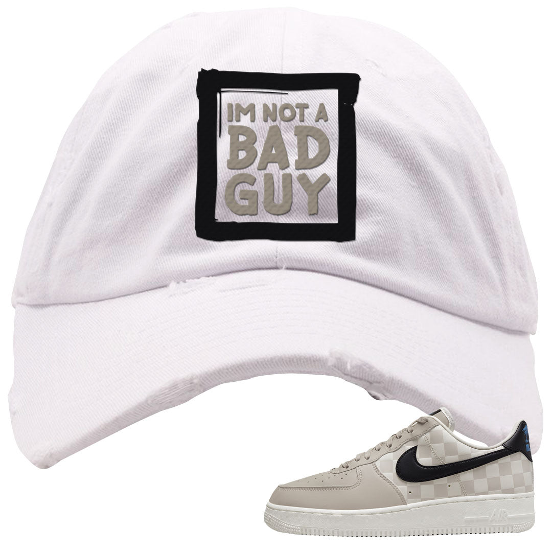 King Day Low AF 1s Distressed Dad Hat | I'm Not A Bad Guy, White