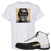 Royalty 12s T Shirt | Thupreme, Ash