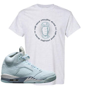 Blue Bird 5s T Shirt | Cash Rules Everything Around Me, Ash