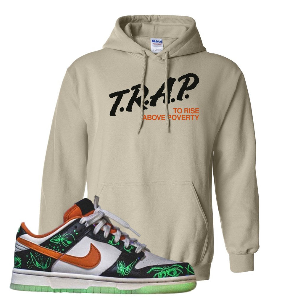 Halloween Low Dunks 2021 Hoodie | Trap To Rise Above Poverty, Sand