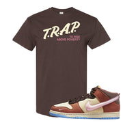 Chocolate Milk Mid Dunks T Shirt | Trap To Rise Above Poverty, Chocolate