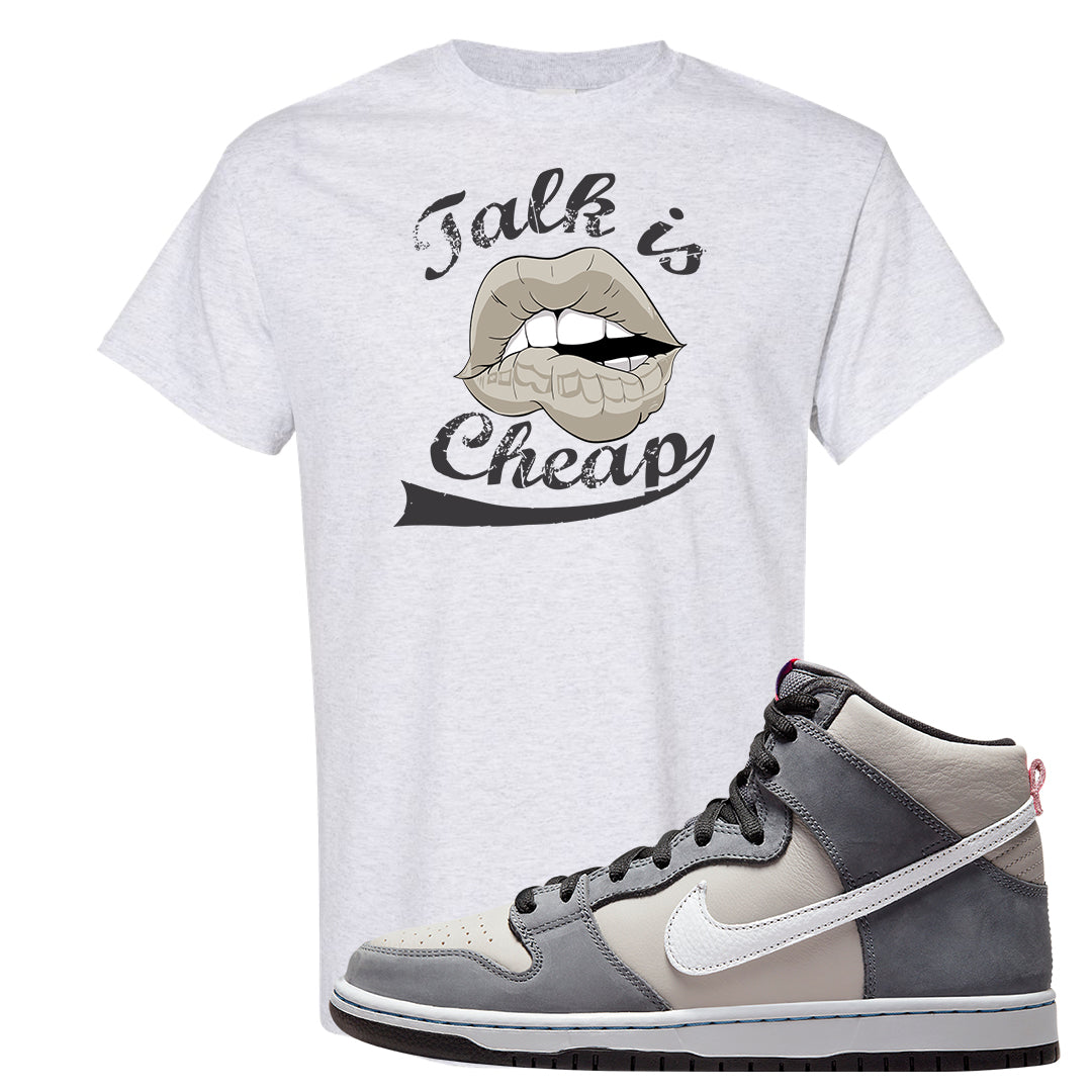 Medium Grey High Dunks T Shirt | Talk Is Cheap, Ash