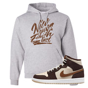 Brown Fleece Mid 1s Hoodie | Nice Guys Finish Last, Ash