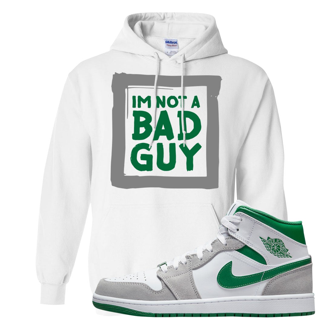 Light Smoke Pine Green Mid 1s Hoodie | I'm Not A Bad Guy, White