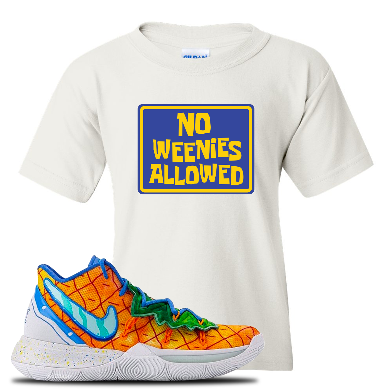 Kyrie 5 Pineapple House No Weenies Allowed White Sneaker Hook Up Kid's T-Shirt