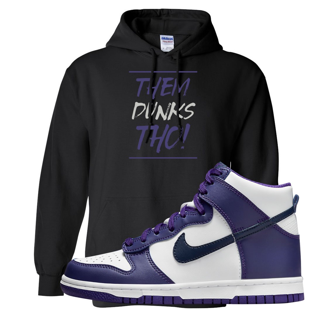 Court Purple High Dunks Hoodie | Them Dunks Tho, Black