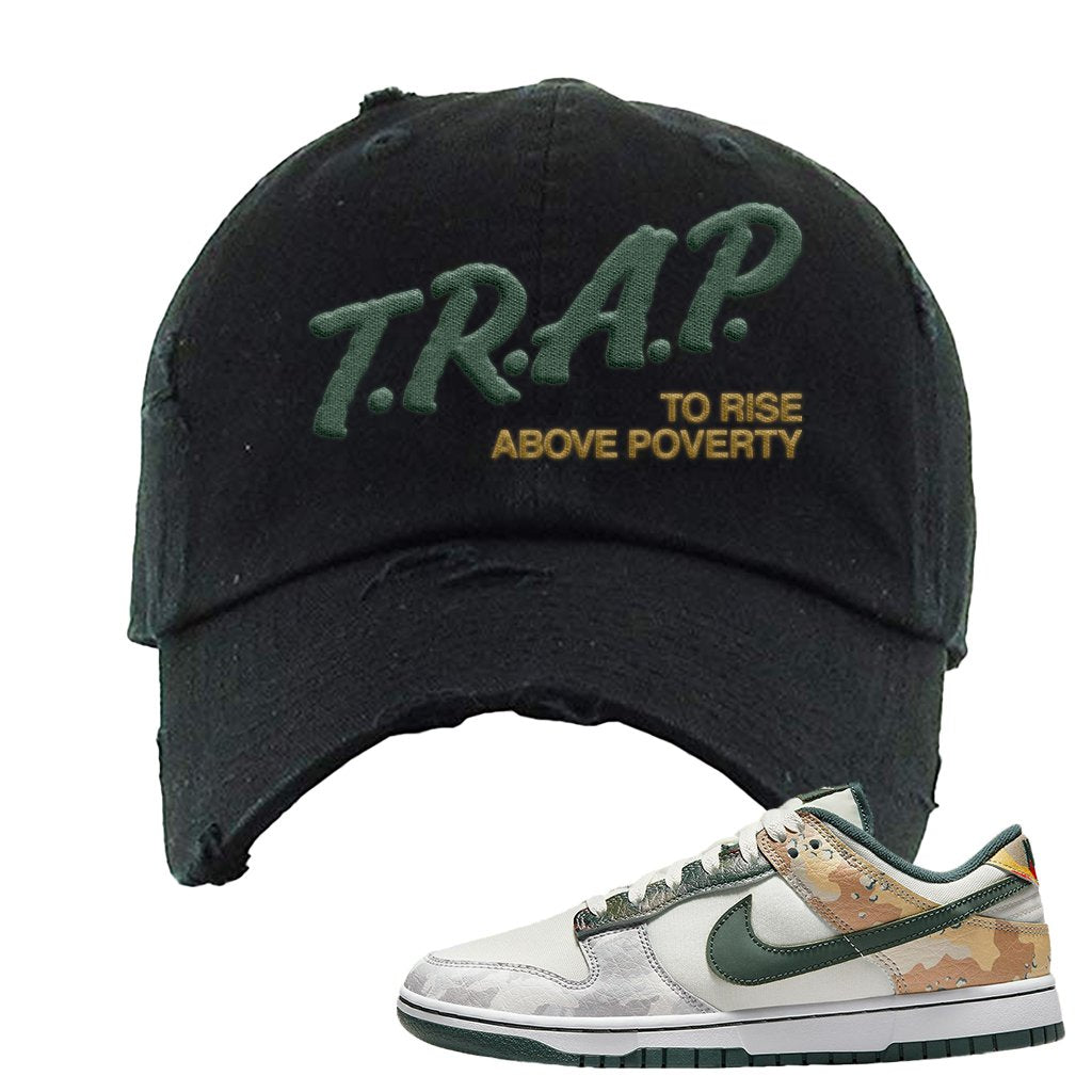 Camo Low Dunks Distressed Dad Hat | Trap To Rise Above Poverty, Black