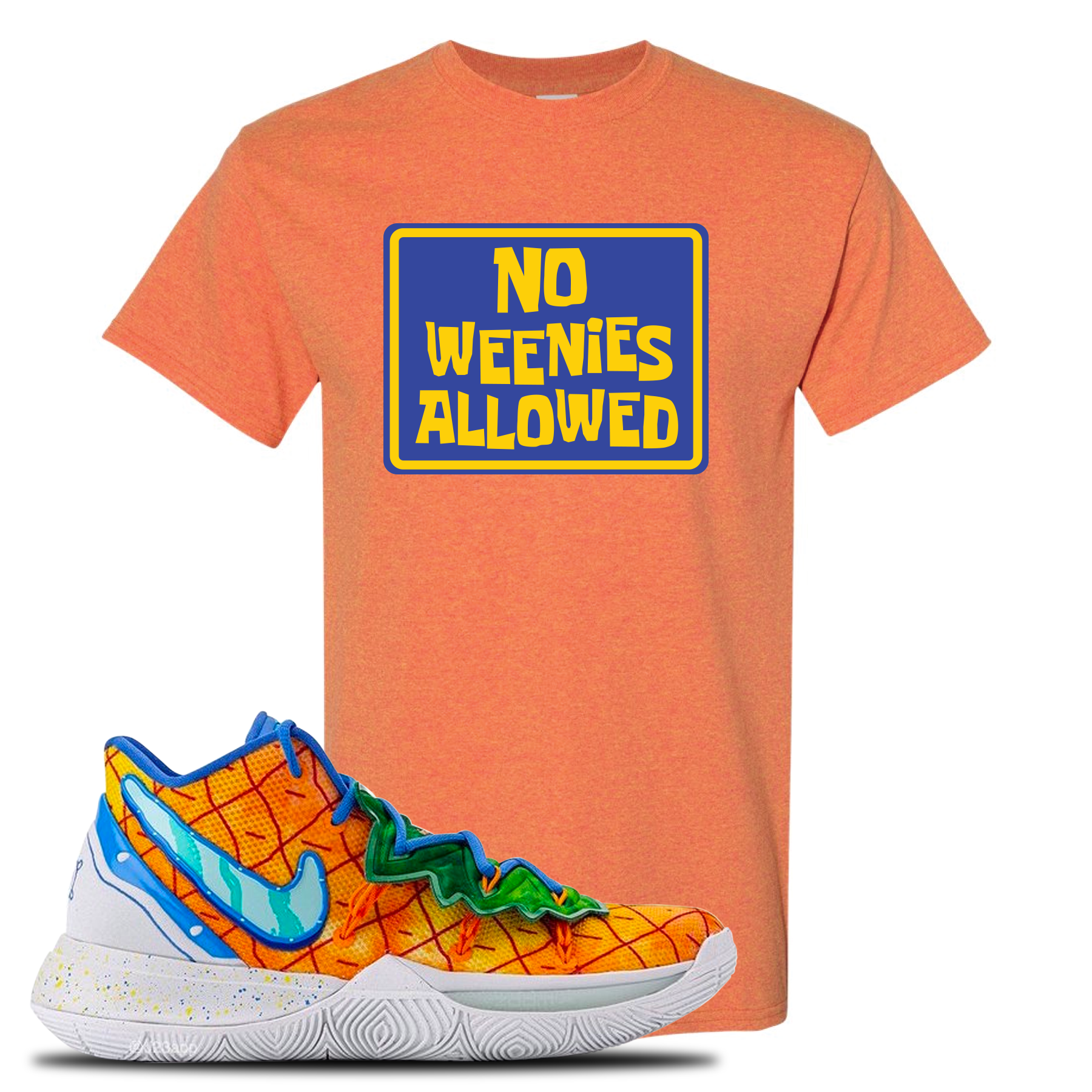 Kyrie 5 Pineapple House No Weenies Allowed Sunset Sneaker Hook Up T-Shirt