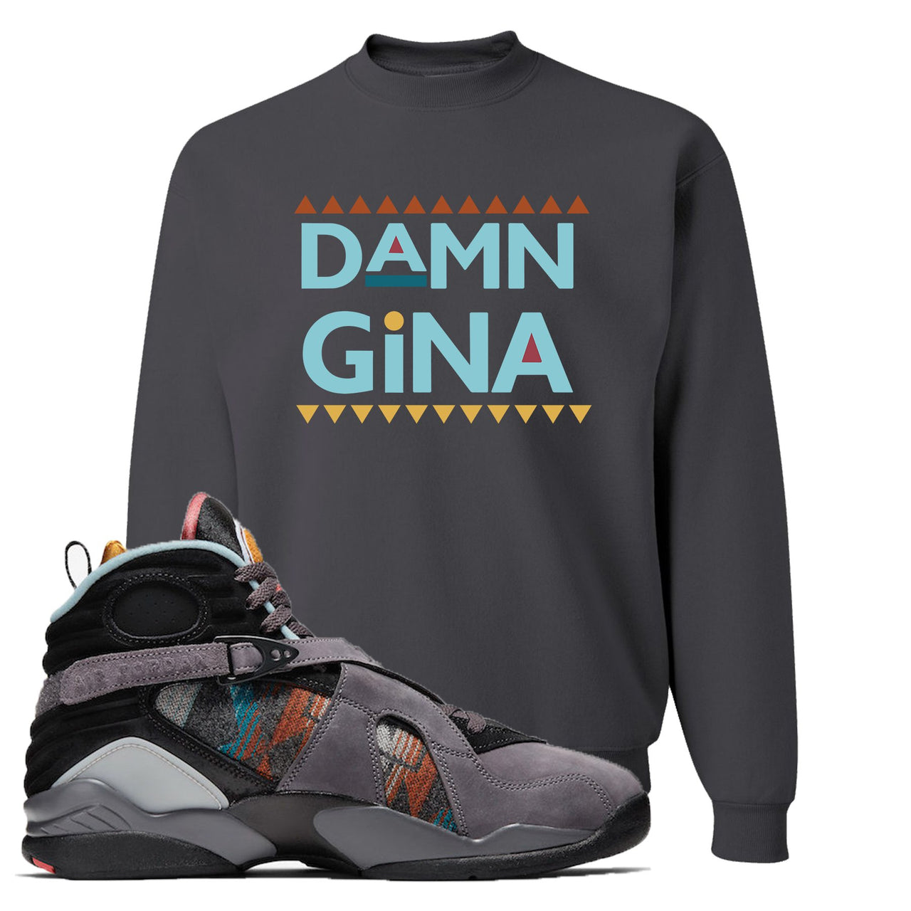 Jordan 8 N7 Pendleton Damn Gina Charcoal Gray Sneaker Hook Up Crewneck Sweatshirt