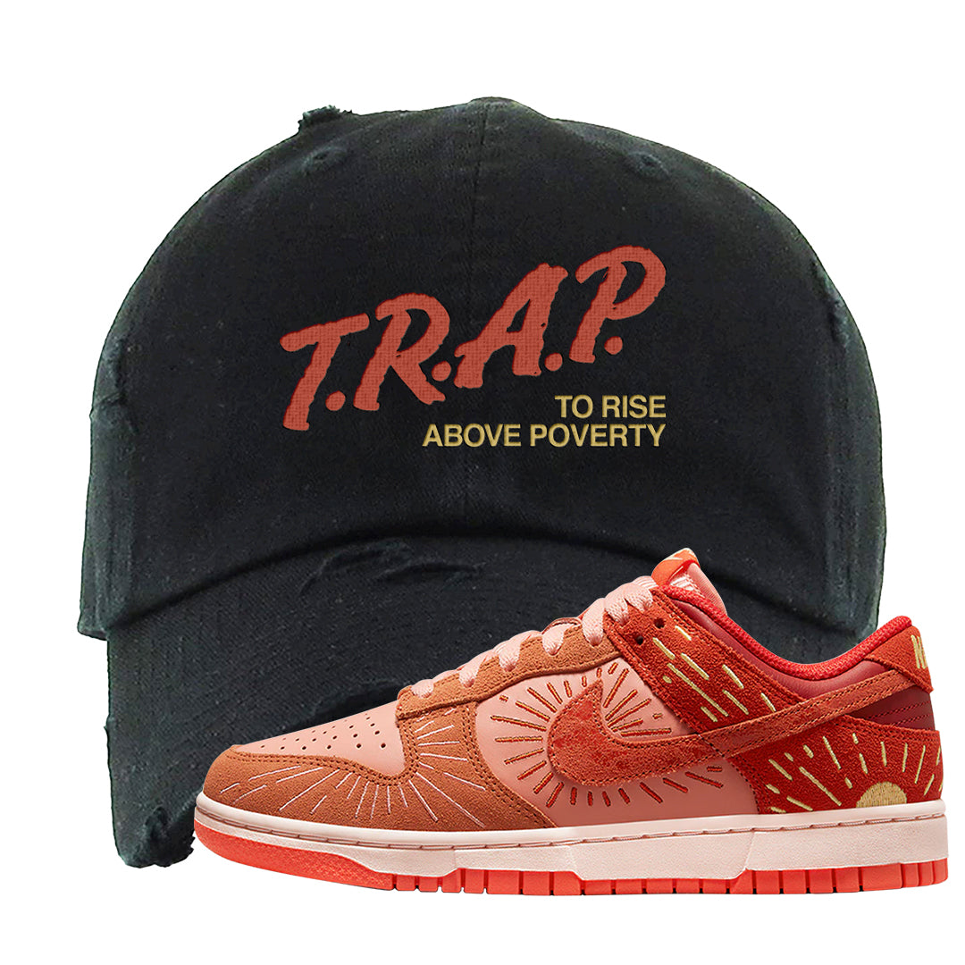 Solstice Low Dunks Distressed Dad Hat | Trap To Rise Above Poverty, Black