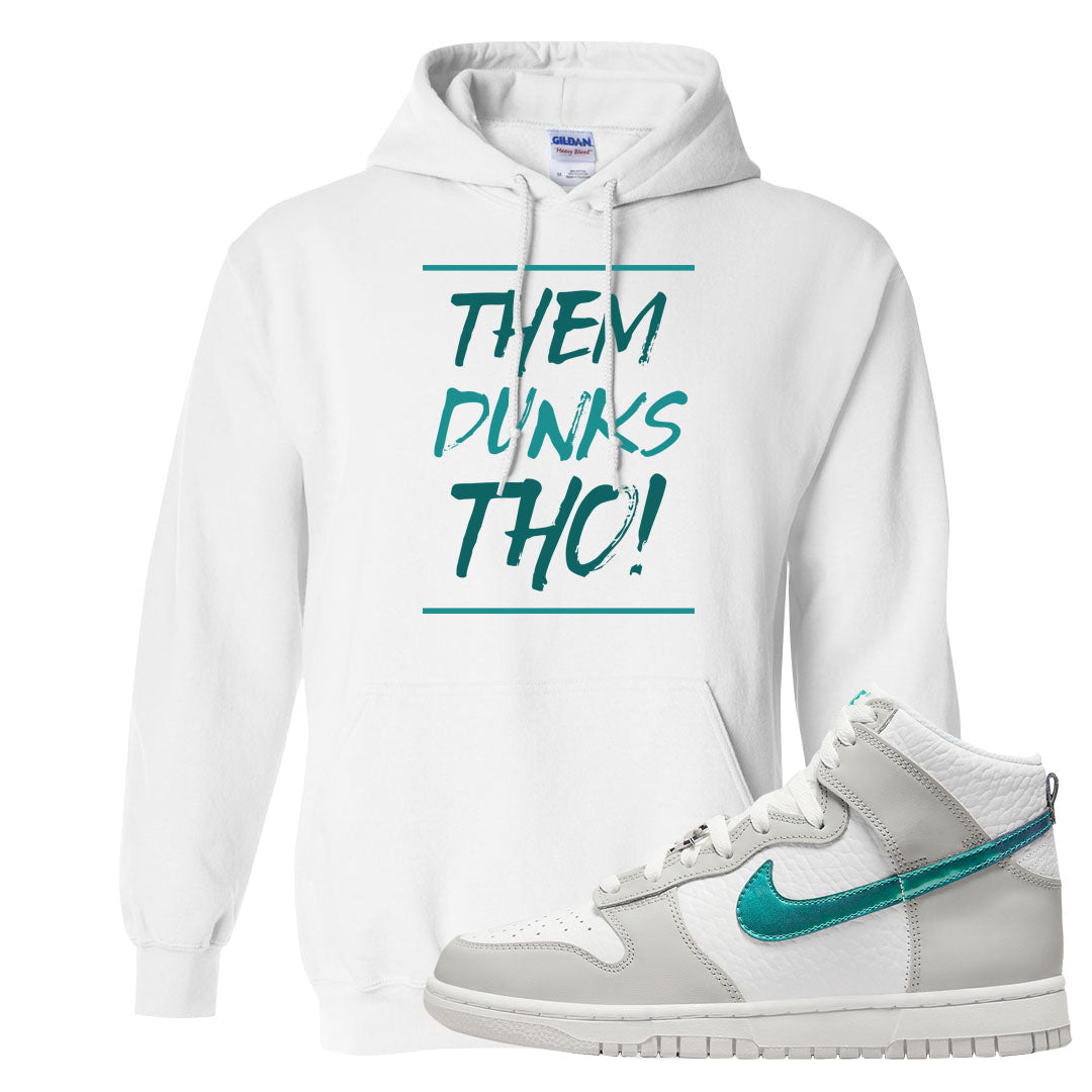 White Grey Turquoise High Dunks Hoodie | Them Dunks Tho, White