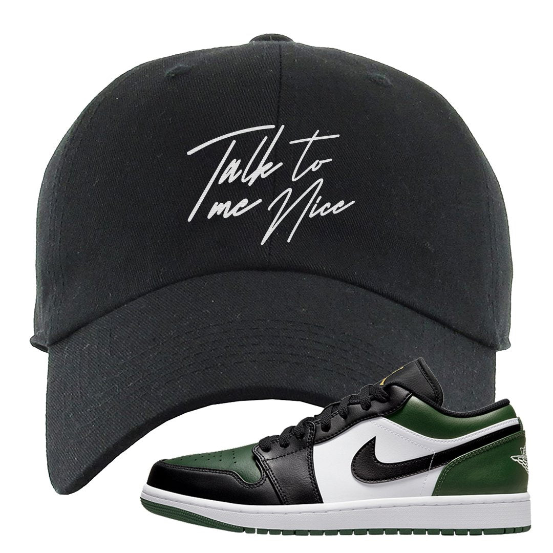 Green Toe Low 1s Dad Hat | Talk To Me Nice, Black