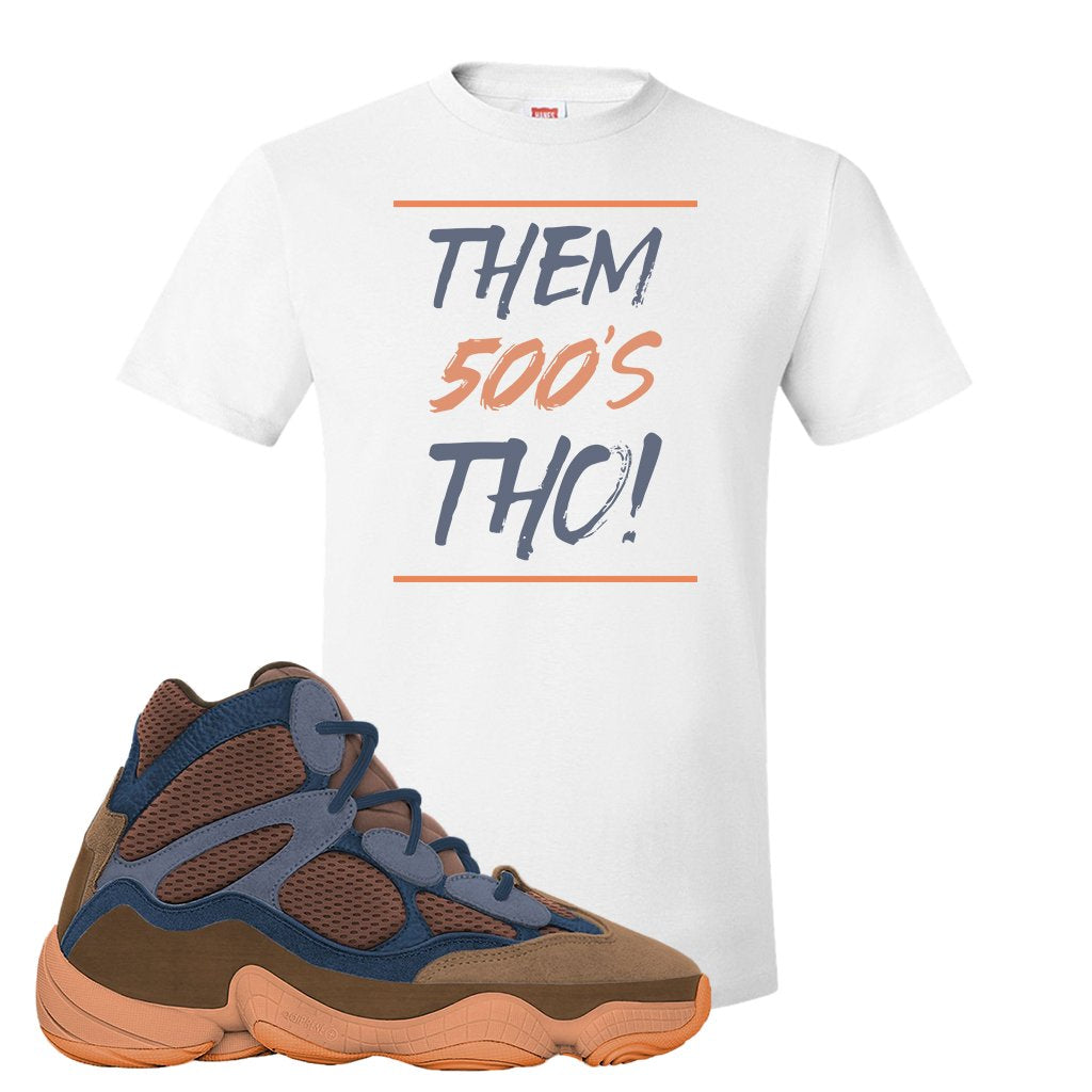 Yeezy 500 High Tactile T Shirt | Them 500's Tho, White