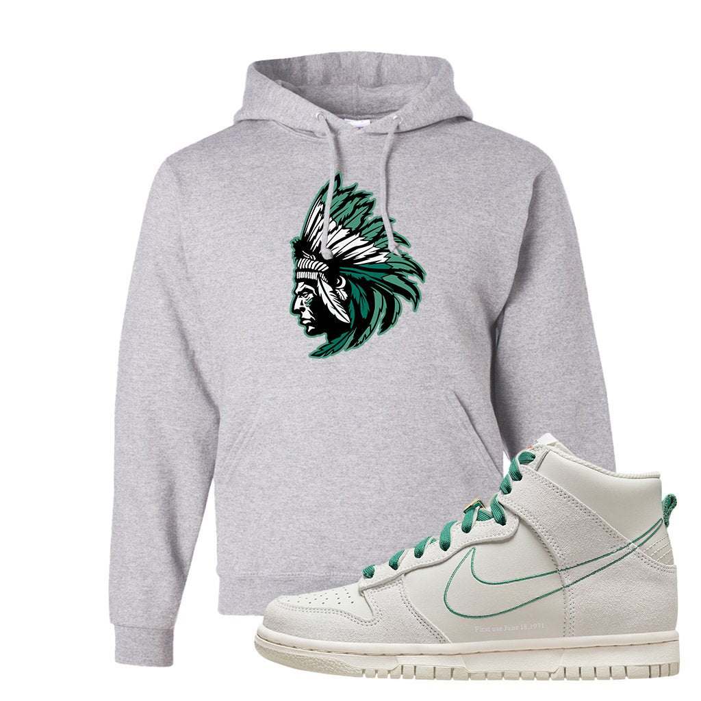 First Use High Dunks Hoodie | Indian Chief, Ash