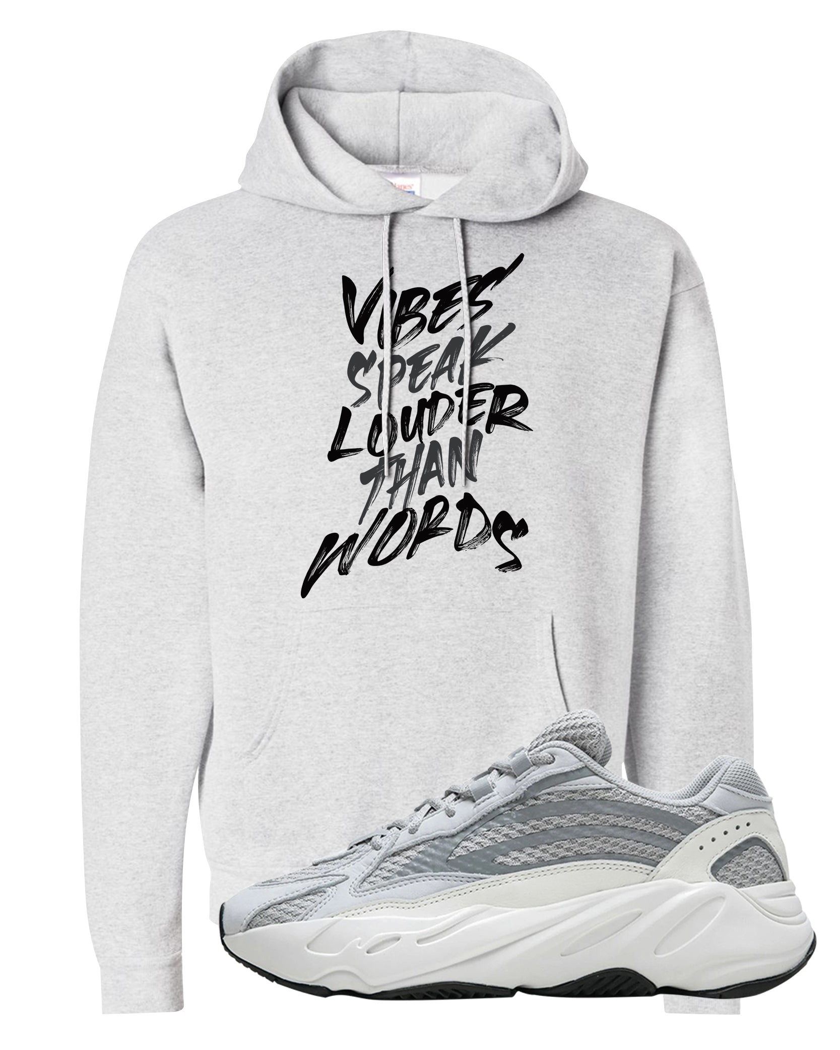 Static v2 700s Hoodie | Vibes Speak Louder Than Words, Ash