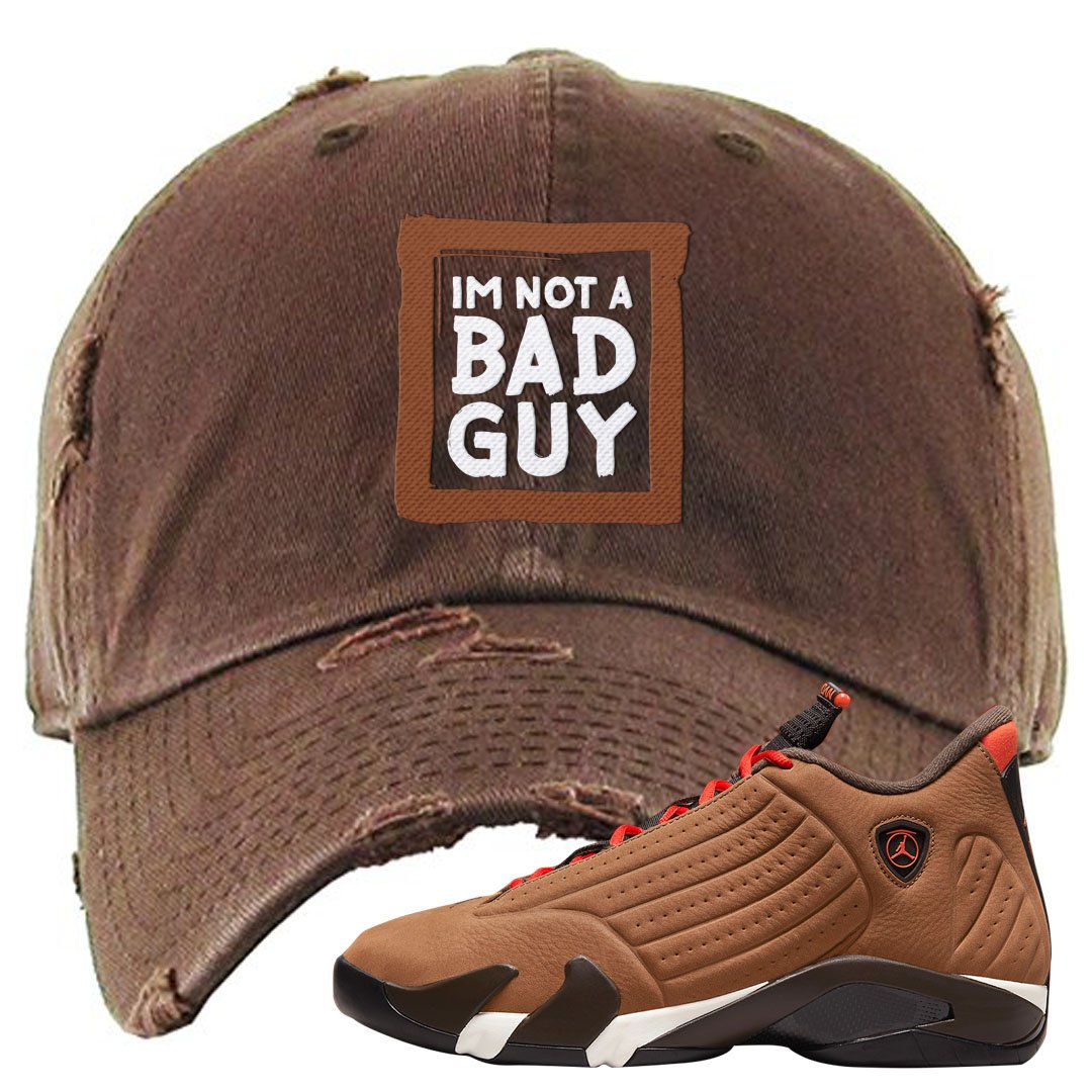 Winterized 14s Distressed Dad Hat | I'm Not A Bad Guy, Brown