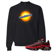 Printed on the front of the air max plus sunburst sneaker matching black crewneck sweatshirt is the sunburst soda logo