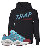 Maroon Light Blue Question Lows Hoodie | Trap To Rise Above Poverty, Black