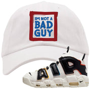 Multicolor Uptempos Dad Hat | I'm Not A Bad Guy, White