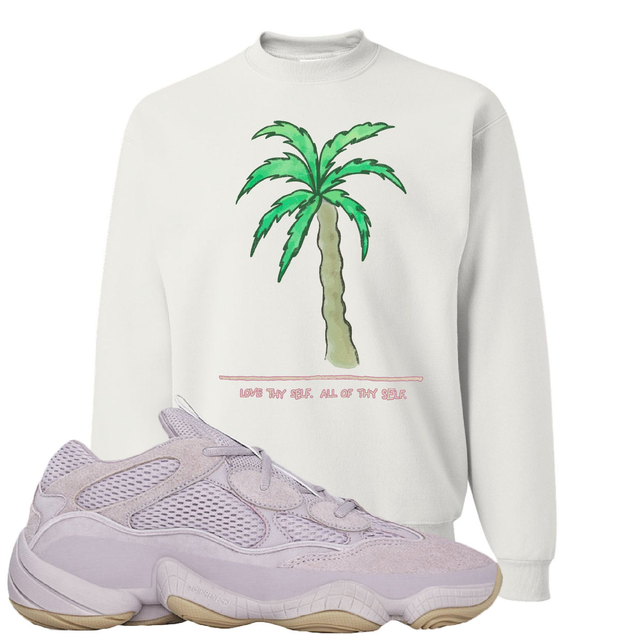 Yeezy 500 Soft Vision Love Thyself Palm White Sneaker Hook Up Crewneck Sweatshirt