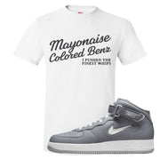 Cool Grey NYC Mid AF1s T Shirt | Mayonaise Colored Benz, White