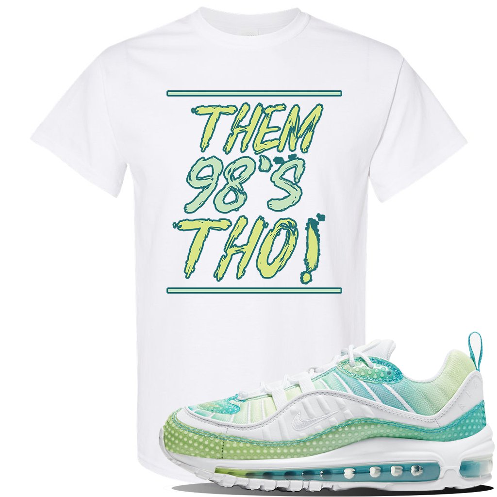 WMNS Air Max 98 Bubble Pack Sneaker White T Shirt | Tees to match Nike WMNS Air Max 98 Bubble Pack Shoes | Them 98's Tho