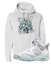 Mint Foam 6s Hoodie | Caution High Voltage, Ash