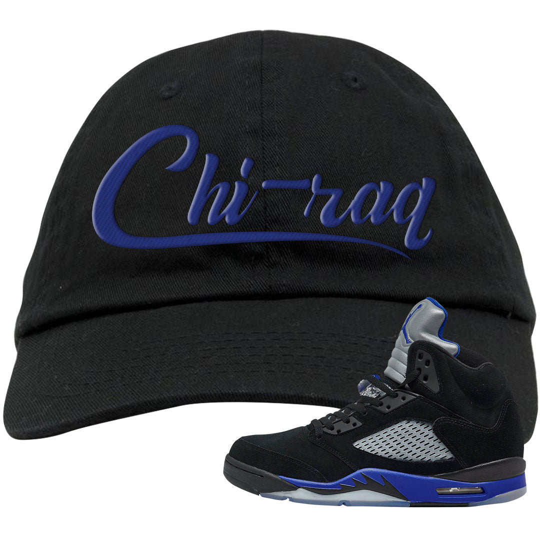 Racer Blue 5s Dad Hat | Chiraq, Black