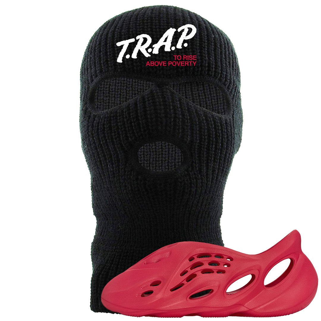 Vermillion Foam Runners Ski Mask | Trap To Rise Above Poverty, Black