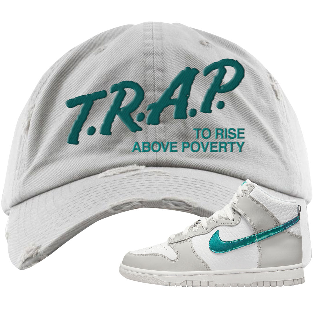 White Grey Turquoise High Dunks Distressed Dad Hat | Trap To Rise Above Poverty, Light Gray