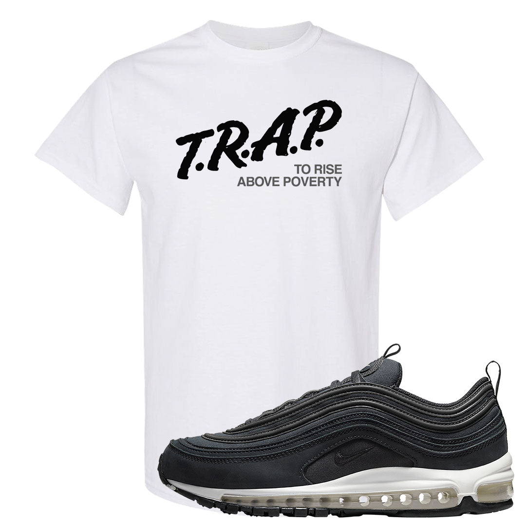 Black Off Noir 97s T Shirt | Trap To Rise Above Poverty, White