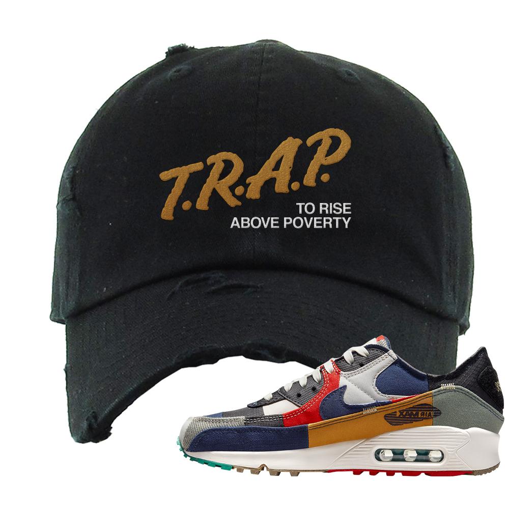 Legacy 90s Distressed Dad Hat | Trap To Rise Above Poverty, Black