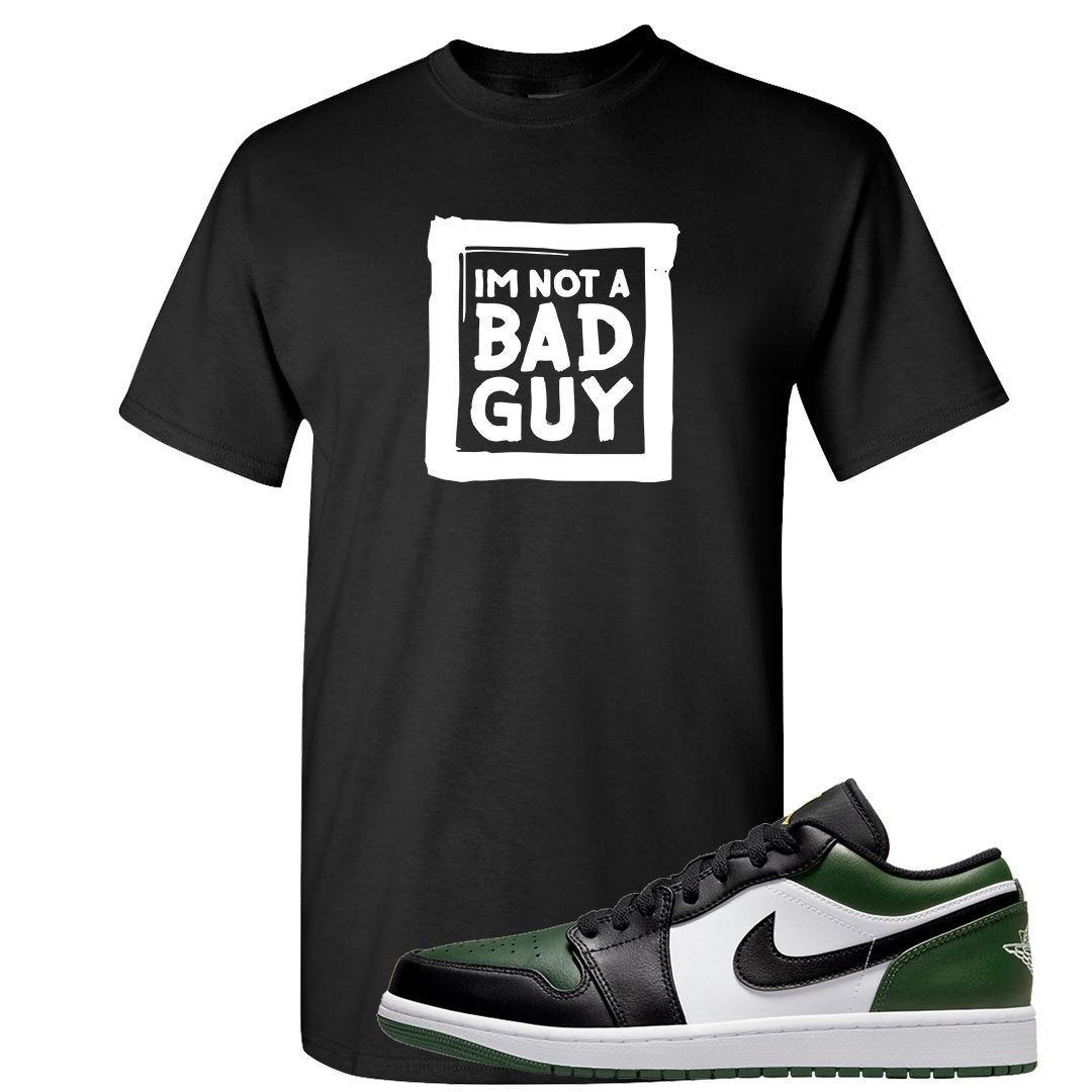 Green Toe Low 1s T Shirt | I'm Not A Bad Guy, Black