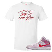 Valentine's Day Mid 1s T Shirt | Talk To Me Nice, White