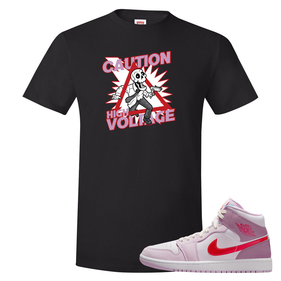 Valentine's Day Mid 1s T Shirt | Caution High Voltage, Black