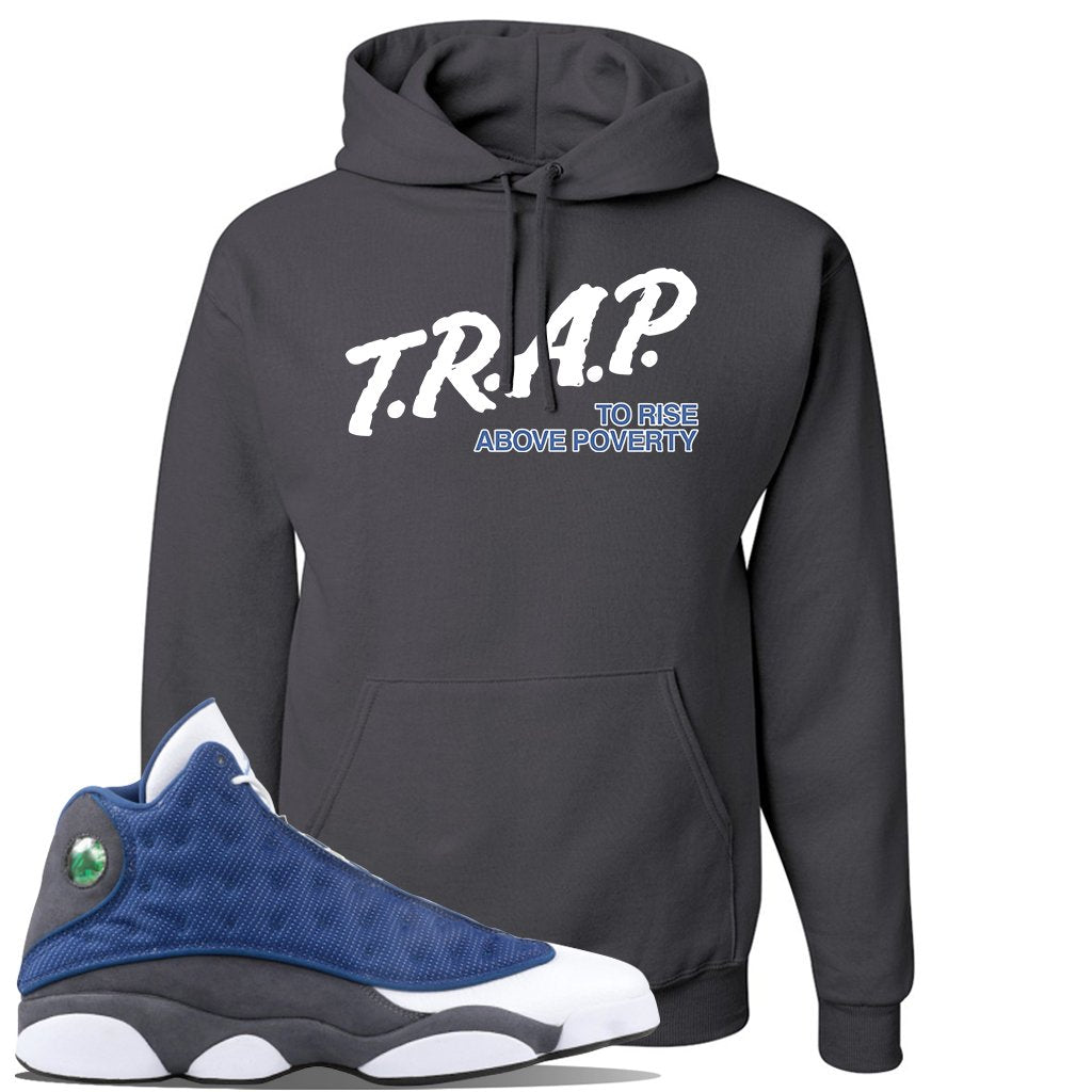 2020 Flint 13s Hoodie | Trap To Rise Above Poverty, Charcoal Gray