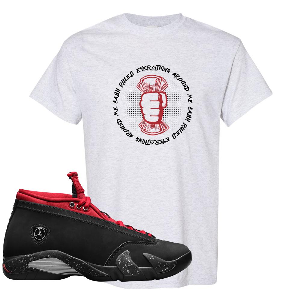 Red Lipstick Low 14s T Shirt | Cash Rules Everything Around Me, Ash