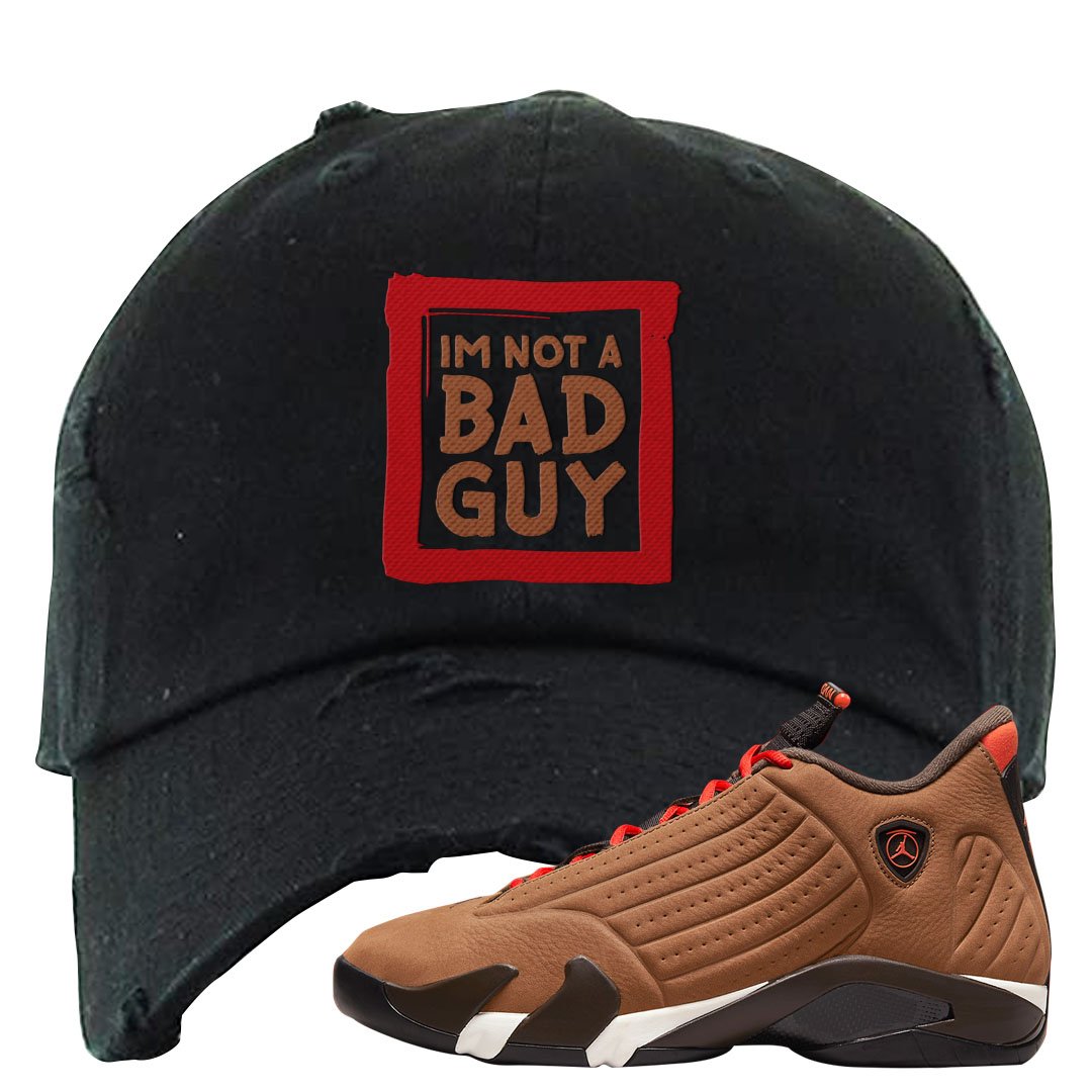 Winterized 14s Distressed Dad Hat | I'm Not A Bad Guy, Black
