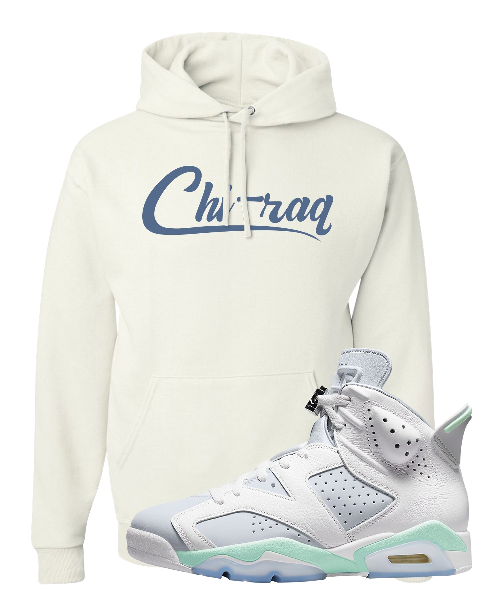 Mint Foam 6s Hoodie | Chiraq, White