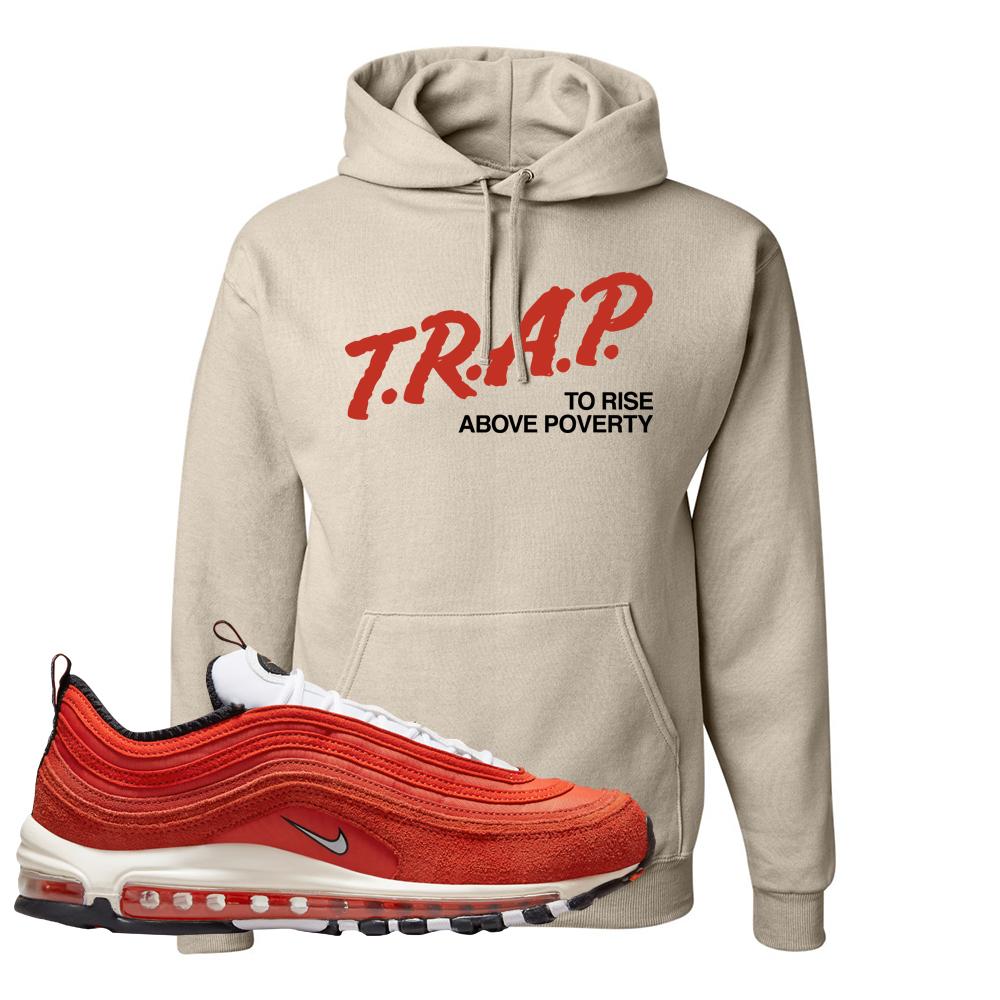 Blood Orange 97s Hoodie | Trap To Rise Above Poverty, Sand