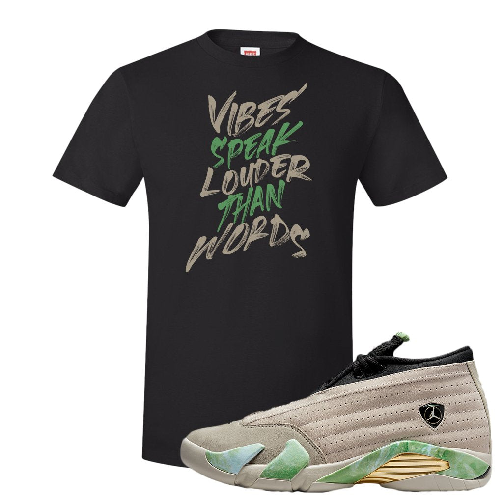 Fortune Low 14s T Shirt | Vibes Speak Louder Than Words, Black