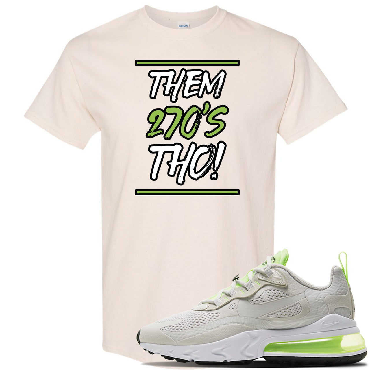 Ghost Green React 270s T Shirt | Them 270's Tho, Natural