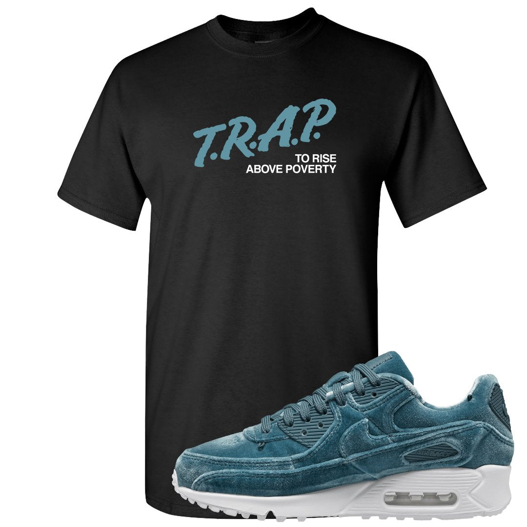 Blue Velvet 90s T Shirt | Trap To Rise Above Poverty, Black