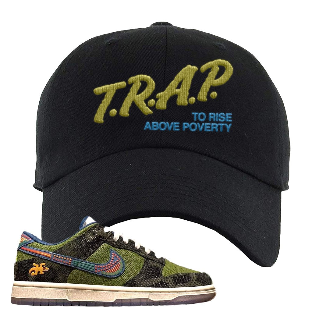 Siempre Familia Low Dunks Dad Hat | Trap To Rise Above Poverty, Black