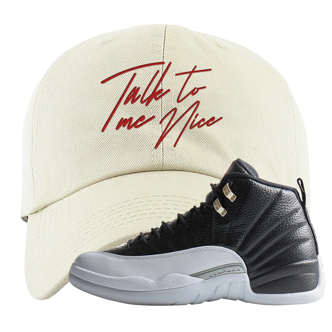 Playoff 12s Dad Hat | Talk To Me Nice, White